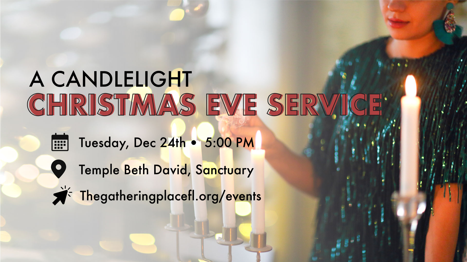 The Gathering Place Christmas Eve Service 2024